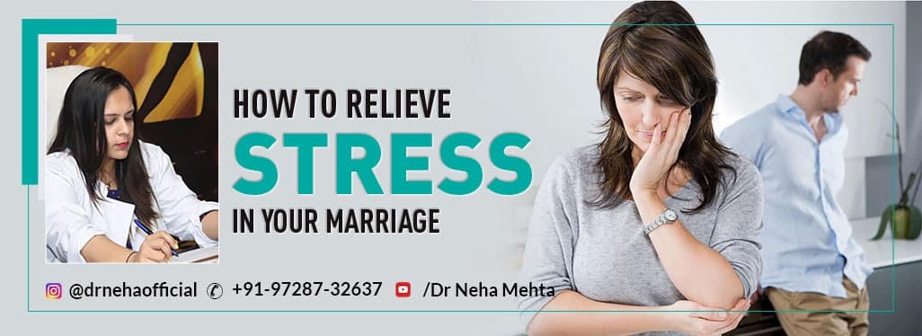 How To Relieve Stress In Your Marriage