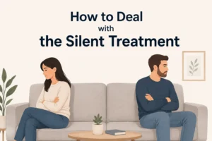 How to Deal with the Silent Treatment